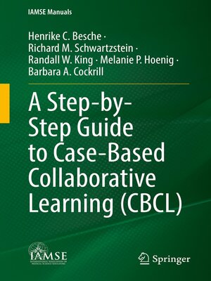 cover image of A Step-by-Step Guide to Case-Based Collaborative Learning (CBCL)